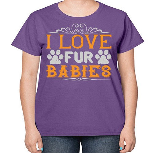I Love Fur Babies Style 192# - dogs-  Ladies T-Shirt