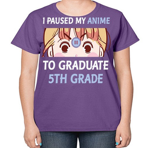 I Paused My Anime To Anime 243# - anime-  Ladies T-Shirt