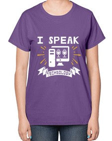 I speak technology 37# - computer-  Ladies T-Shirt