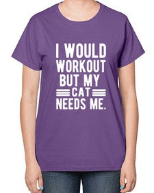 I would Workout - cats-  Ladies T-Shirt