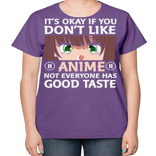 Its Ok If You Dont Like Anime 257# - anime-  Ladies T-Shirt