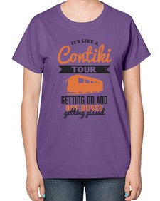 Its like a Contiki tour getting on and off buses getting pissed 3# - bus-  Ladies T-Shirt