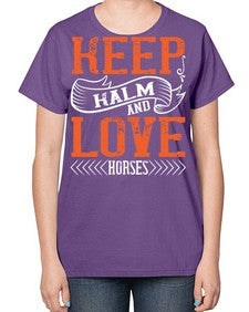 KEEP KALM AND LOVE HORSES Style 30# - horse-  Ladies T-Shirt