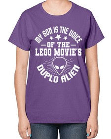 My son is the voice of the logo movies 34# - ufo-  Ladies T-Shirt