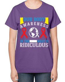 Our body awareness in the West is ridiculous Style 33# - Self awareness-  Ladies T-Shirt