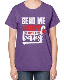 Send me outwith a bang 44# - video games-  Ladies T-Shirt
