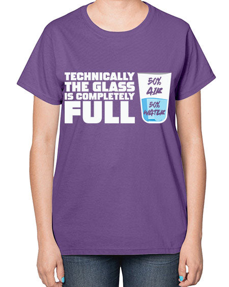 TechnicallytheGlassiscompletelyScientistSkinite Scientist Skinite 22# - general science-  Ladies T-Shirt