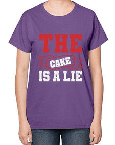 The cake is a lie 48# - video games-  Ladies T-Shirt