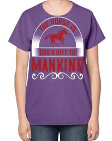 The horse is Gods gift to mankind Style 20# - horse-  Ladies T-Shirt