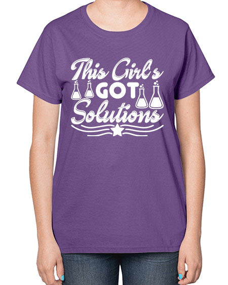 This Girl s Got Solutions 18# - general science-  Ladies T-Shirt