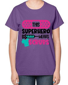 This Superhero Wears Scrubs Style Style 1565# - nurse-  Ladies T-Shirt