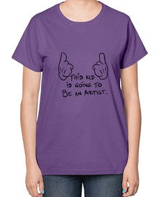 This kid is going to be an artist 119# - art pop art-  Ladies T-Shirt