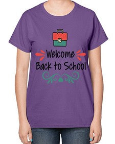 Welcome Back to School 995# - last day of school-  Ladies T-Shirt