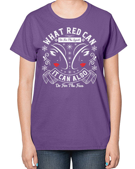 What red can do for the spirit it can also do for the face Style 175# -makeup  Ladies T-Shirt