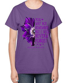 You may not remember but I will never forget alzheimer 223# - alzheimers-  Ladies T-Shirt