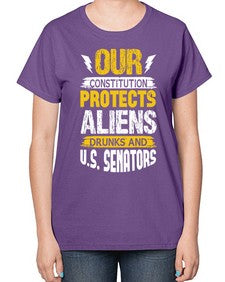 Your constituion protects aliens and drunks 49# - ufo-  Ladies T-Shirt