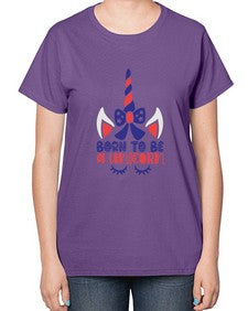 born to be a unicorn 69# - unicorn-  Ladies T-Shirt