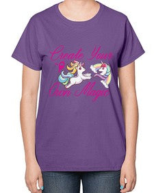 create your own magic 84# - unicorn-  Ladies T-Shirt