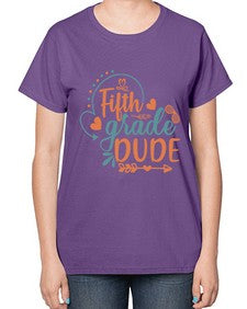 fifth grade dude 68# - fifth grade-  Ladies T-Shirt