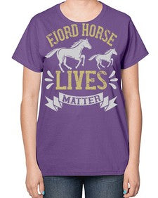 fjord horse lives matter Style 54# - horse-  Ladies T-Shirt