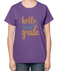 hello second grade 321# - second grade-  Ladies T-Shirt