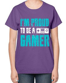im proud to be a gamer 121# - video games-  Ladies T-Shirt