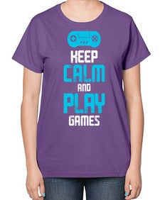 keep calm and play games 133# - video games-  Ladies T-Shirt