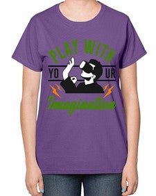 play with imagination 146# - video games-  Ladies T-Shirt