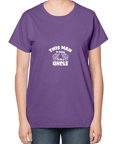 this man is going to be a unclej 638# - uncle-  Ladies T-Shirt