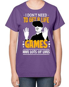 to get a life game 159# - video games-  Ladies T-Shirt