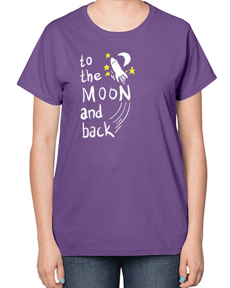 to the moon and back 9# - moon-  Ladies T-Shirt