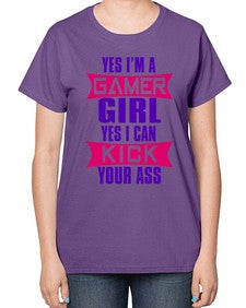 yes im a gamer girl yes i can kick your ass 169# - video games-  Ladies T-Shirt