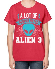 A lot of people hated alien 1# - ufo-  Ladies T-Shirt
