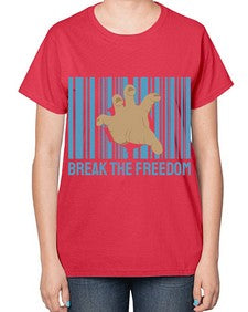 Break the Freedom 25# - internet-  Ladies T-Shirt
