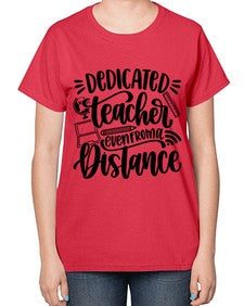 Dedicated Teacher Even Style 693# - teacher-  Ladies T-Shirt