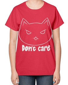 Dont Care - cats-  Ladies T-Shirt