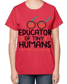 Educator of Tiny Humans 49# - teacher-  Ladies T-Shirt