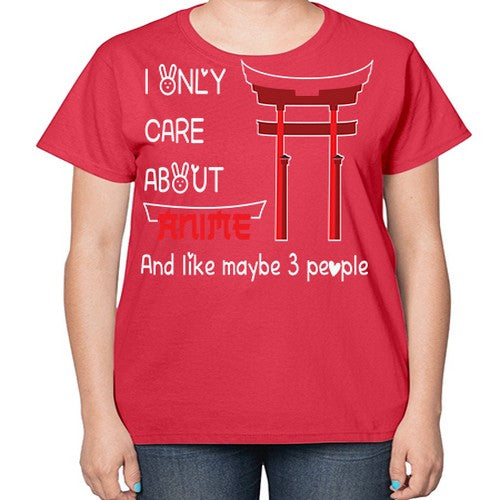 I Only Care About Anime Anime 240# - anime-  Ladies T-Shirt