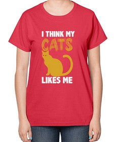 I Think My Cats - cats-  Ladies T-Shirt