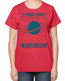 I wish i was as smart as jeff bezos 25# - ufo-  Ladies T-Shirt