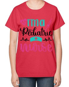 Im A Pediatric Nurse Style Style 964# - nurse-  Ladies T-Shirt