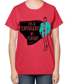 Im A Superhero In Scrubs Style Style 972# - nurse-  Ladies T-Shirt