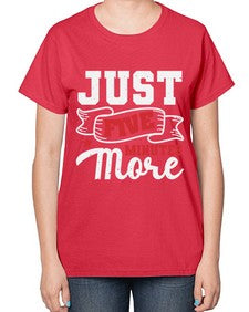 Just five minutes more 32# - video games-  Ladies T-Shirt