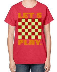 Lets play 135# - chess-  Ladies T-Shirt