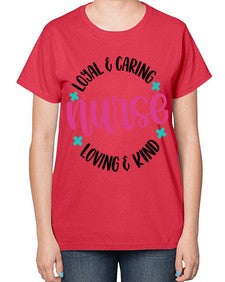 Nurse Loyal Caring Style Style 1178# - nurse-  Ladies T-Shirt