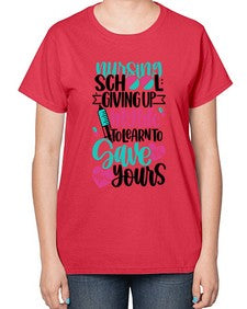 Nursing School Giving Style Style 1276# - nurse-  Ladies T-Shirt