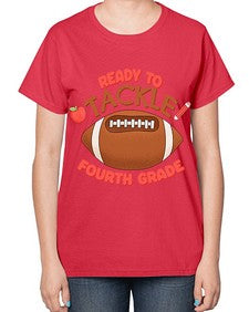Ready to tackle fourth Grade 743# - fourth grade-  Ladies T-Shirt