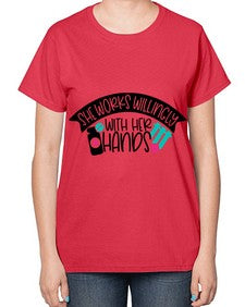 She Works Willingly With Her Hands Style Style 1389# - nurse-  Ladies T-Shirt