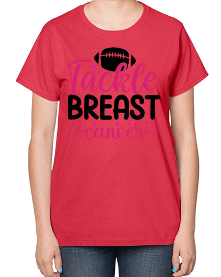 Tackle Breast Cancer 4# - breast cancer-  Ladies T-Shirt