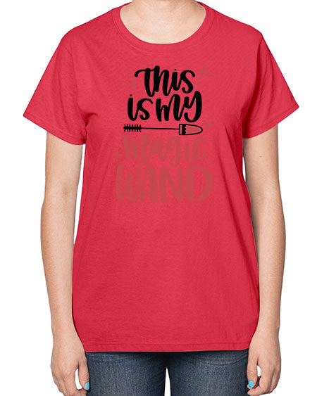This Is My Magic Wand Style 12# -makeup  Ladies T-Shirt